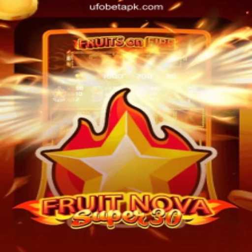 Explore FruitrNovaSupe30: The Thrilling Online Game Experience