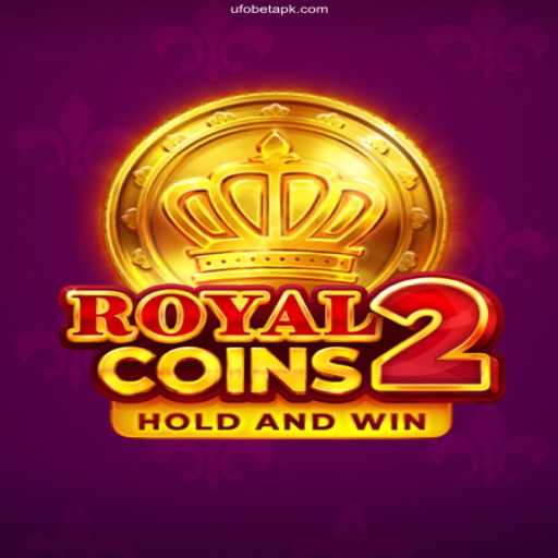 Exploring the Thrills of RoyalCoins2 on UFO Bet Online Platform